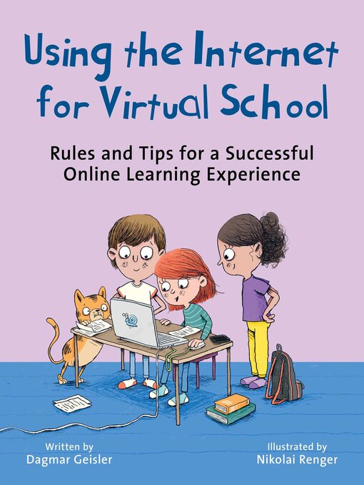 Title details for Using the Internet for Virtual School by Dagmar Geisler - Available